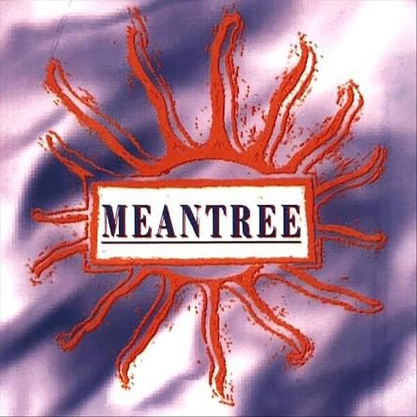 Cover art for Meantree (2021 Remaster)
